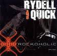 Rydell And Quick : Rockoholic